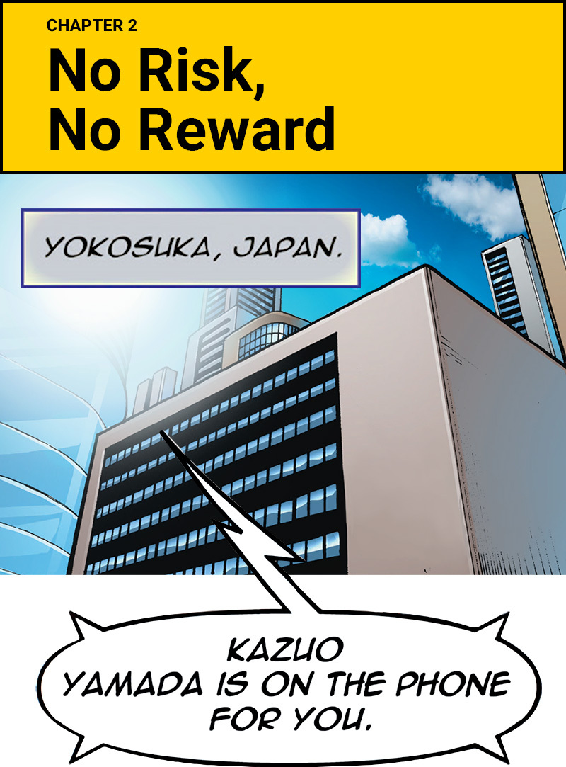 Chapter 2 title card No Risk, No Reward above a Yokosuka office scene.
