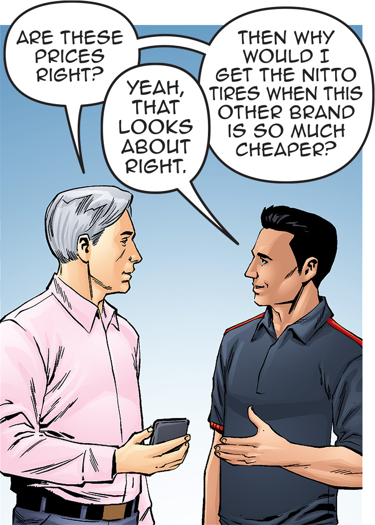 Customer questions why Nitto costs more.