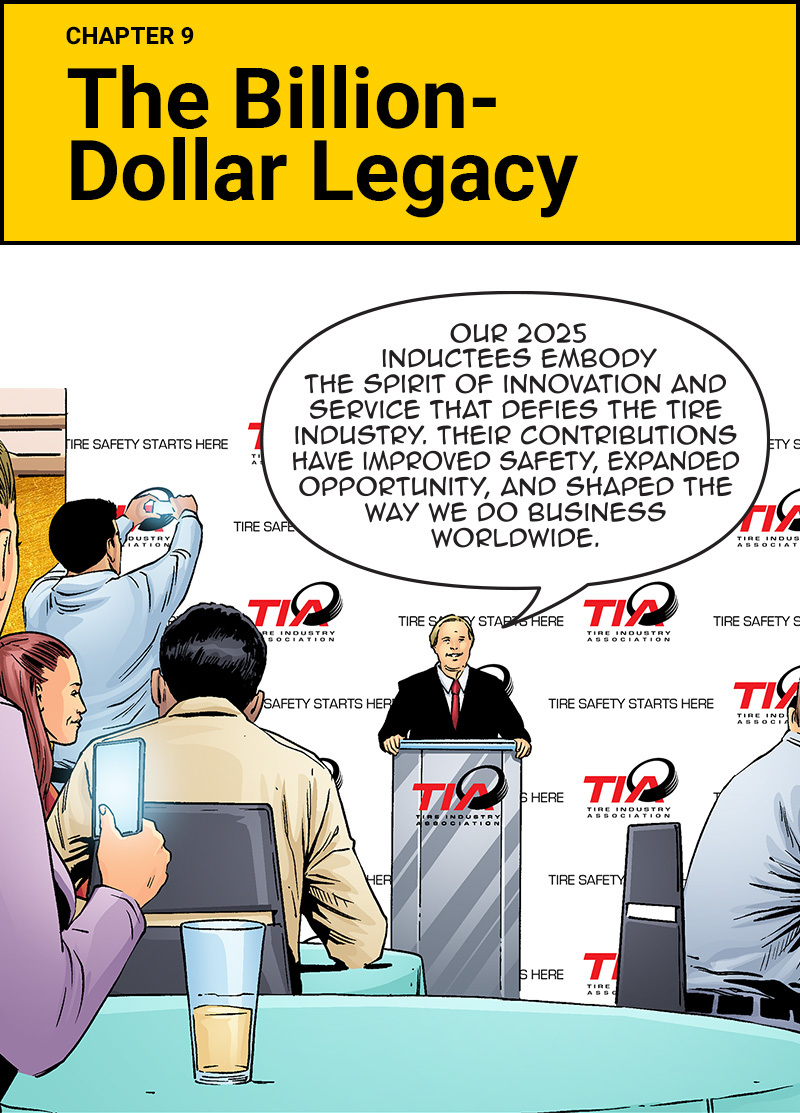 Chapter 9 title card The Billion-Dollar Legacy at a TIA induction event.